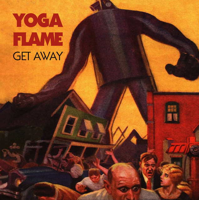 Portada de Get Away por Yoga Flame